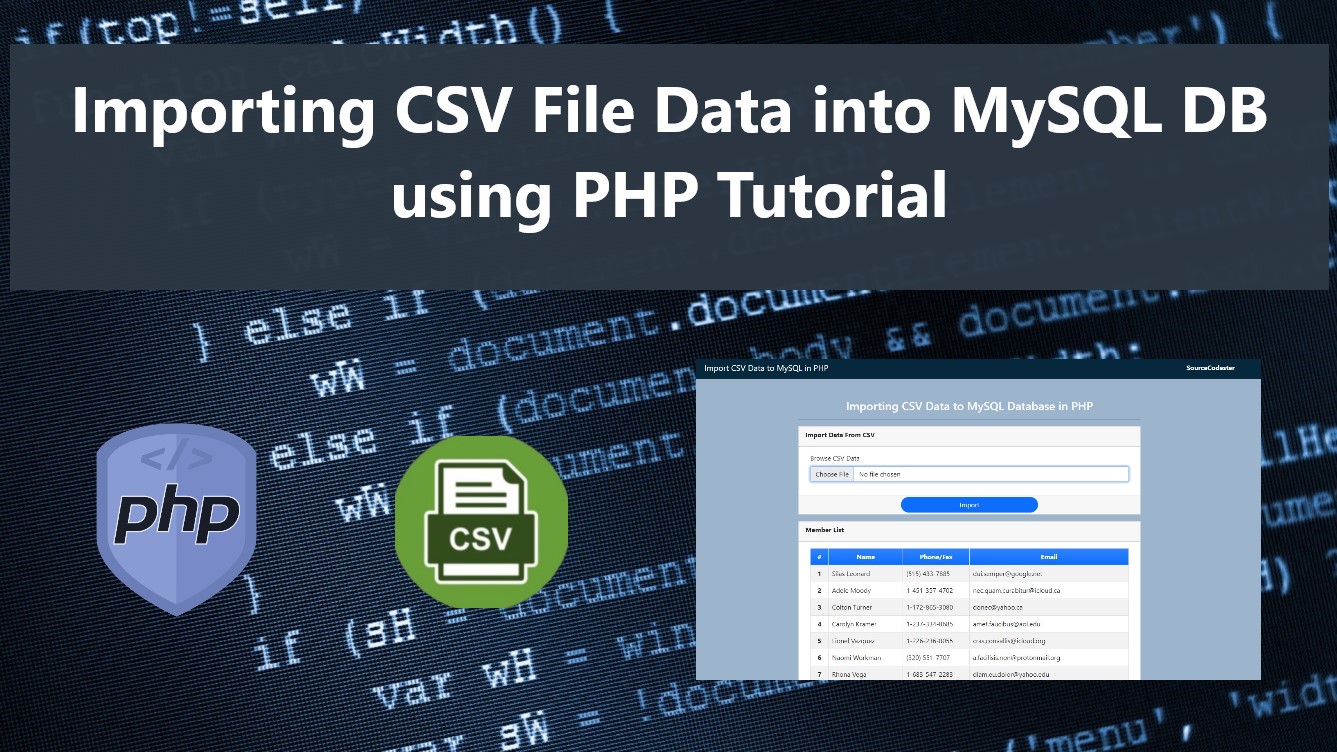 Importing CSV File Data into MySQL Database using PHP Tutorial